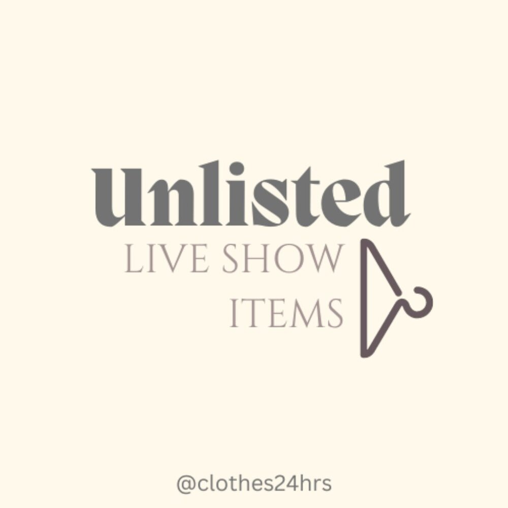 Unlisted Live show Items- Aug. 11th